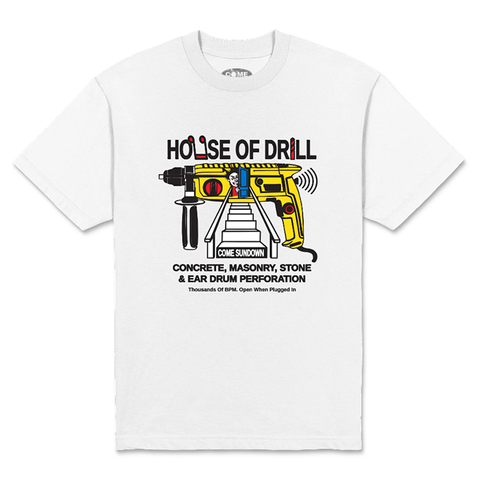 Come Sundown - House of Drill Tee - White