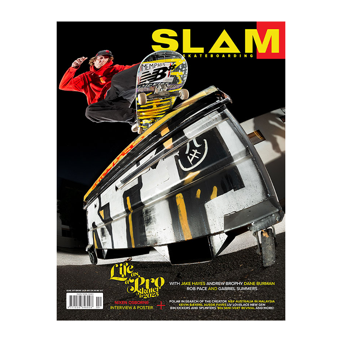 Slam Skateboarding - Slam Magazine - Issue #247